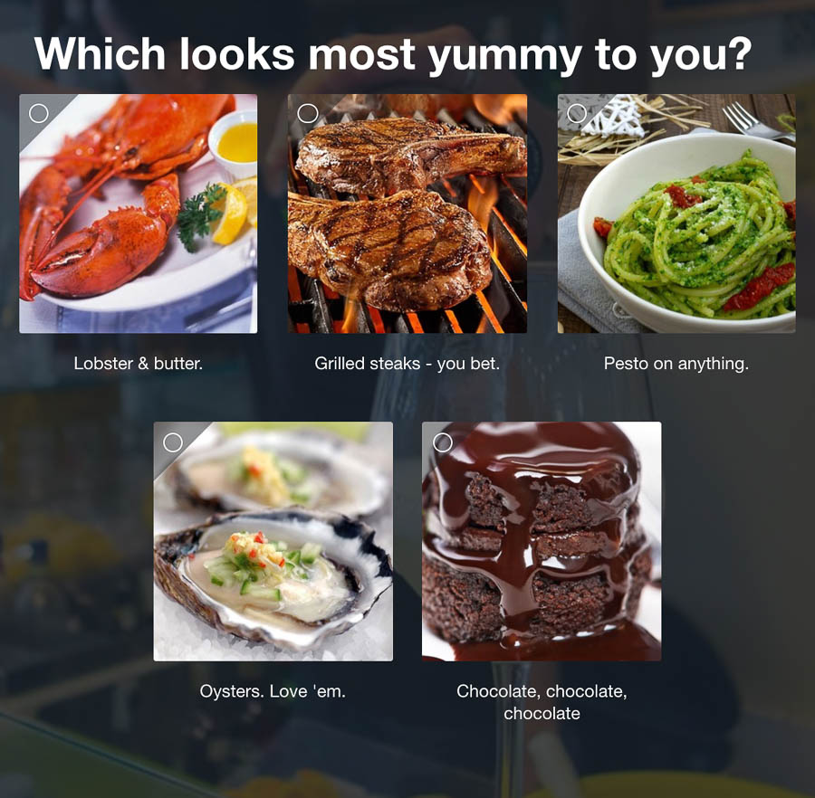 Question 2: Which looks yummy to you?